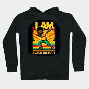 I Am Black History, Kid Dabbing, Celebrate African American Heritage Hoodie